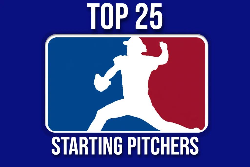 Top 25 Starting Pitchers, MLB
