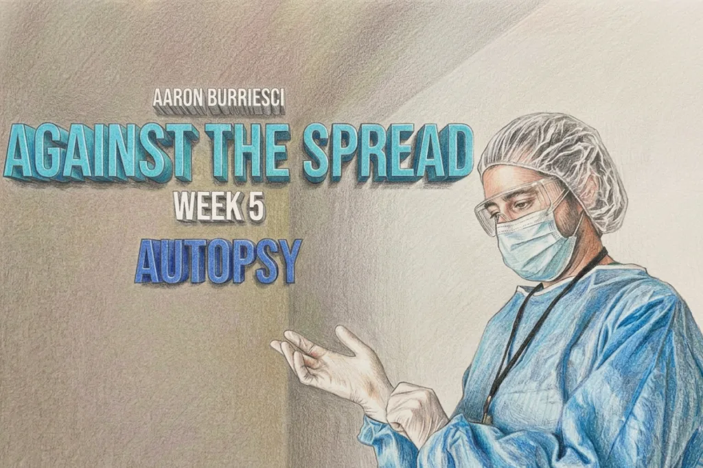 aaron burriesci, against the spread, week 5